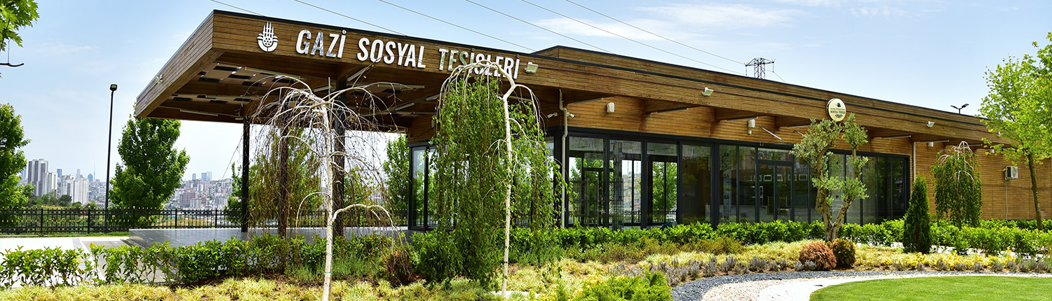 GAZİ SOSYAL TESİSİ